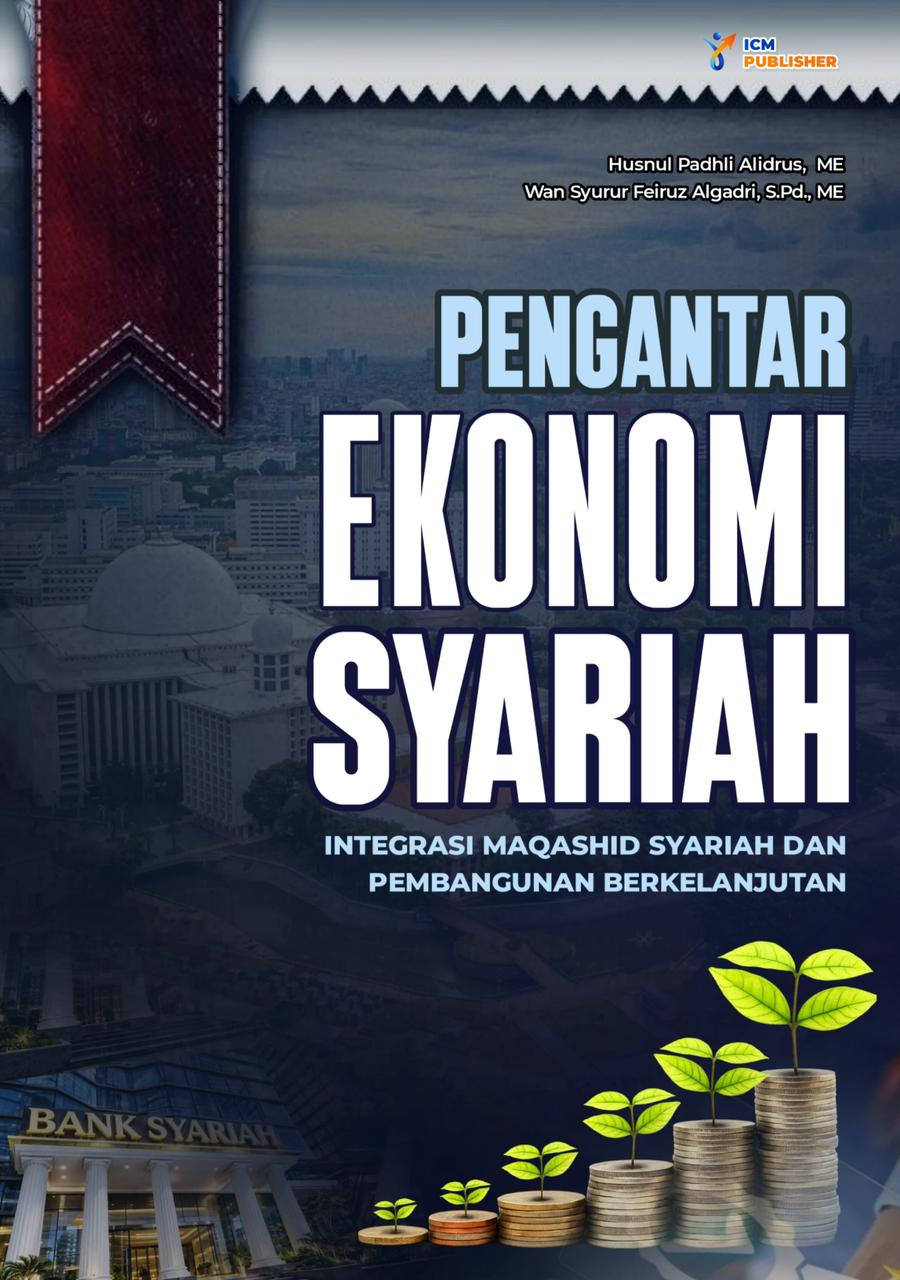 Book Cover: PENGANTAR EKONOMI SYARIAH INTEGRASI MAQASHID SYARIAH DAN PEMBANGUNAN BERKELANJUTAN
